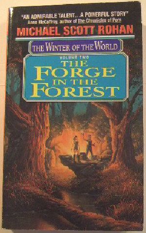 [The Winter of the World 02] • The Forge in the Forest